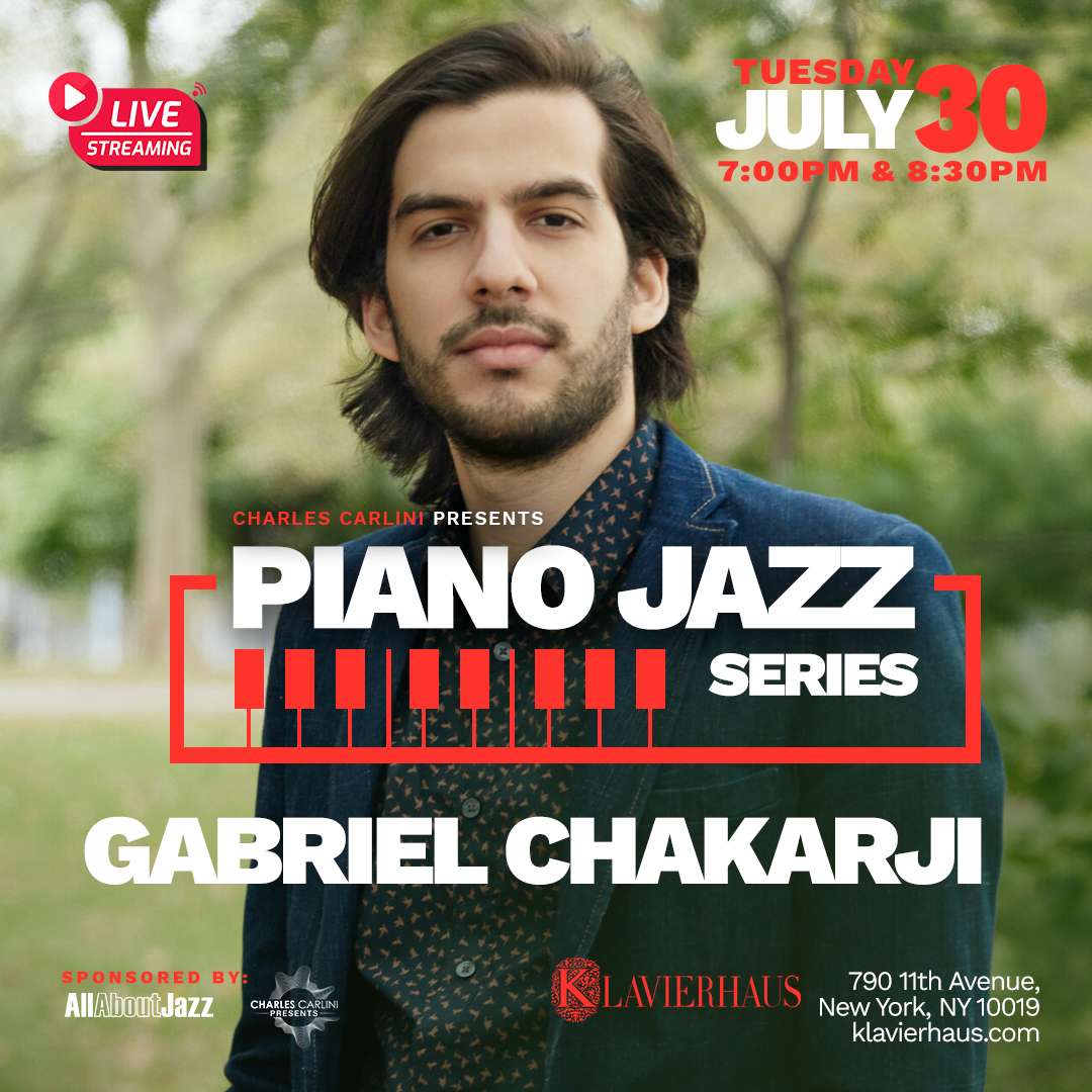 Piano Jazz Series - Gabriel Chakarji
